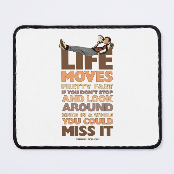 Item preview, Ferris Bueller - Life Moves Pretty Fast designed and sold by Candywrap Studio.