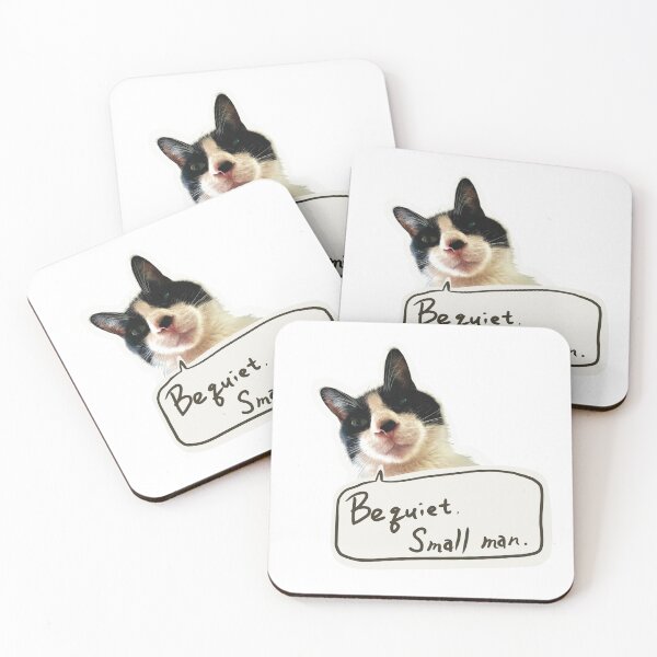 Item preview, Be Quiet, Small Man – Funny Cat Quote Design designed and sold by pagebunny.