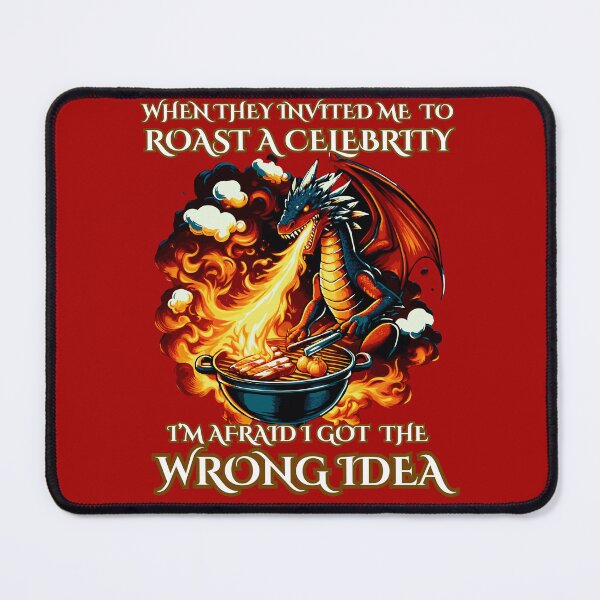 Item preview, Roast A Celebrity | Funny Cool Dragon At A BBQ designed and sold by McThingummy.