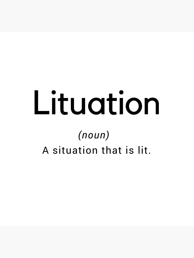 situation-definition-poster-for-sale-by-mandimazing-redbubble