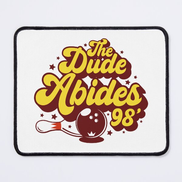 Item preview, The Dude Abides designed and sold by Candywrap Studio.