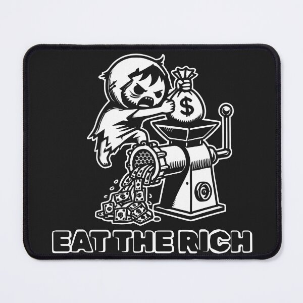 Item preview, "Eat The Rich" designed and sold by Screaming Internally Designs.