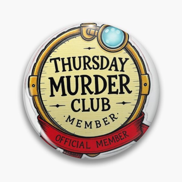 Item preview, Thursday Murder Club Official Member Badge - Mystery Crime Fan Gift designed and sold by enerjik.