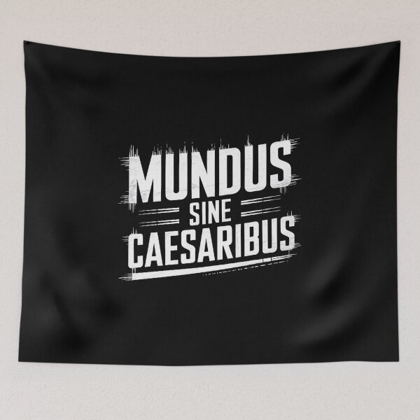 Item preview, Mundus Sine Caesaribus - It's the perfect gift for rebels, free thinkers, and those who challenge authority. designed and sold by ZyziowskyArt.
