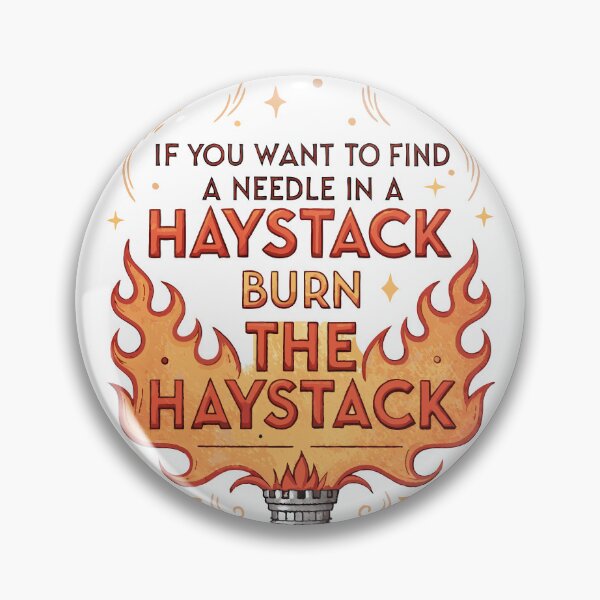 Item preview, Burn the Haystack – Bold Problem Solver Mindset designed and sold by pixelated_echoes.