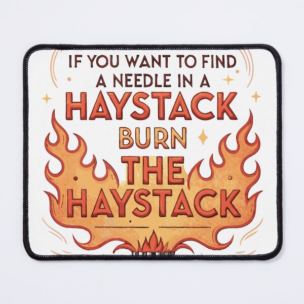 Item preview, Burn the Haystack – Bold Problem Solver Mindset designed and sold by pixelated_echoes.