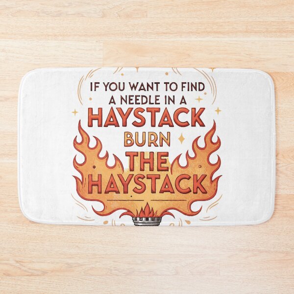 Item preview, Burn the Haystack – Bold Problem Solver Mindset designed and sold by pixelated_echoes.