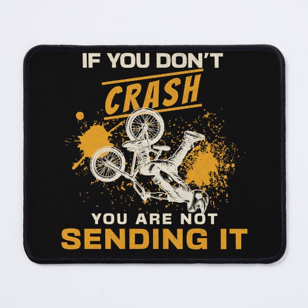Item preview, If you don't crash, you're not pushing yourself to the limit | BMX | Pain designed and sold by beDiceDesigns.