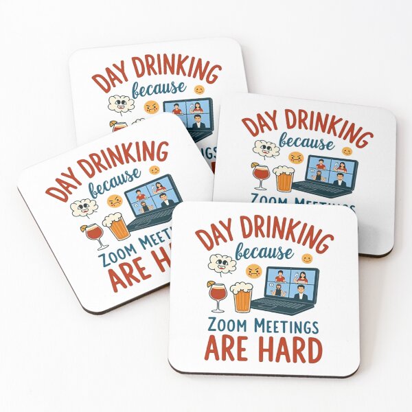 Item preview, Day Drinking - Because Zoom Meetings Are Hard designed and sold by UAcomix.