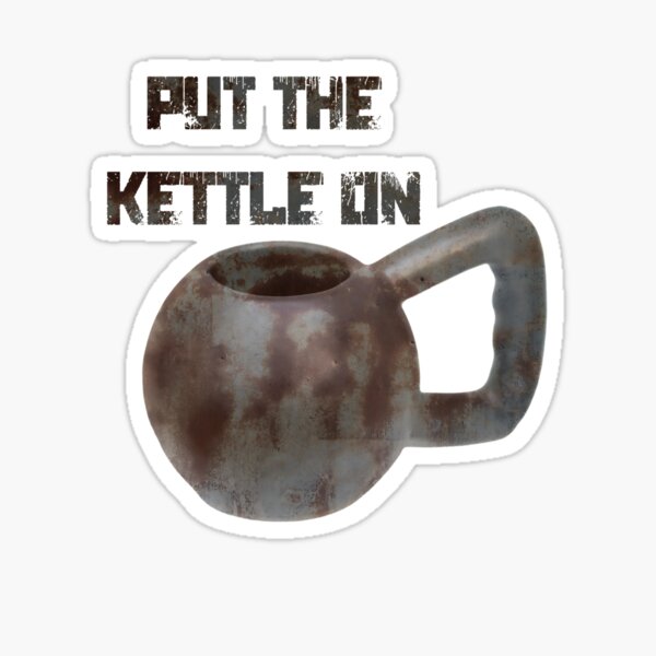 Item preview, "Put the Kettle On" – But Make It Hardcore designed and sold by MolnFabrik.