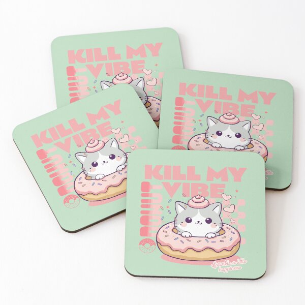 Item preview, Donut Kill My Vibe designed and sold by BaffledSnout.