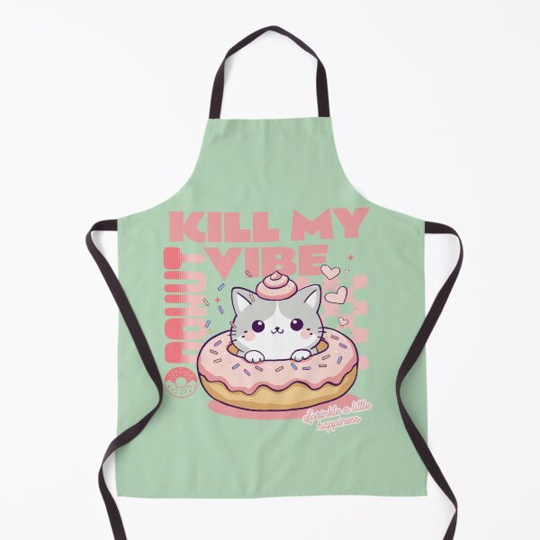 Item preview, Donut Kill My Vibe designed and sold by BaffledSnout.