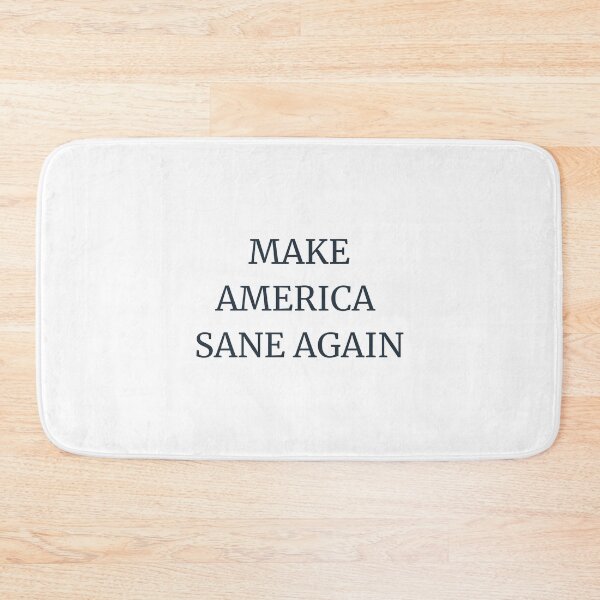 Item preview, Make America Sane Again designed and sold by Mirosi-S.
