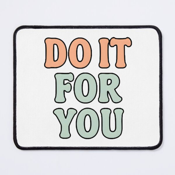 Item preview, Do it for you .. designed and sold by nimmitrends.