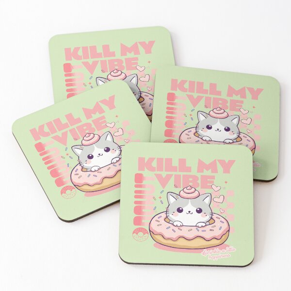 Item preview, Donut Kill My Vibe designed and sold by BaffledSnout.