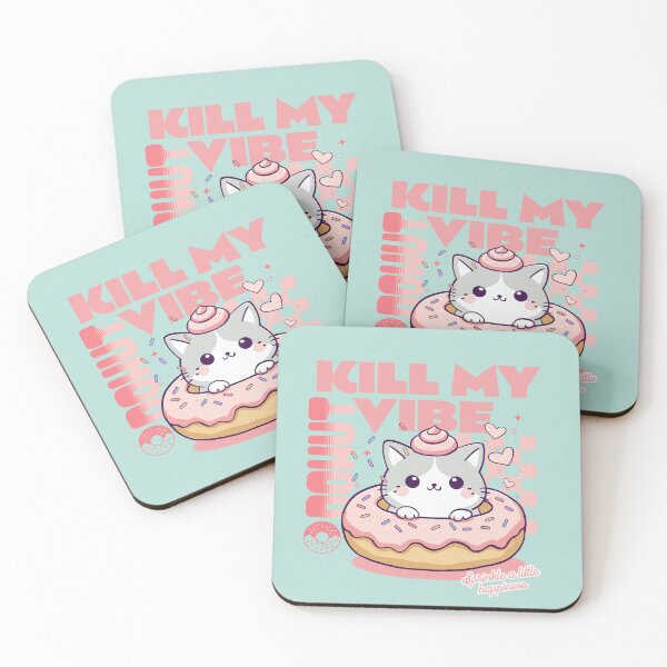 Item preview, Donut Kill My Vibe designed and sold by BaffledSnout.