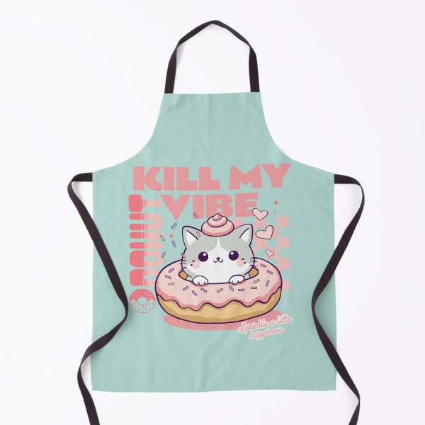 Item preview, Donut Kill My Vibe designed and sold by BaffledSnout.