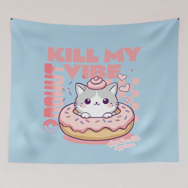 Item preview,  Donut Kill My Vibe designed and sold by BaffledSnout.