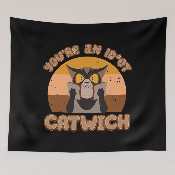 Item preview, You're A Catwich - Funny Sarcastic designed and sold by Whimsical  Thinker.