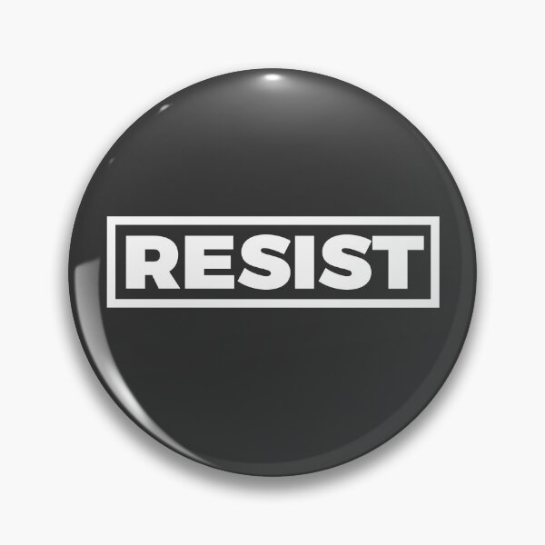Item preview, Resist | protest politics designed and sold by uncommonoath.
