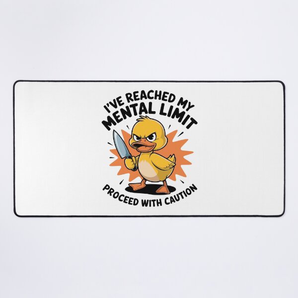 Item preview, Duck Mental Limit designed and sold by Angry Swan Designs.