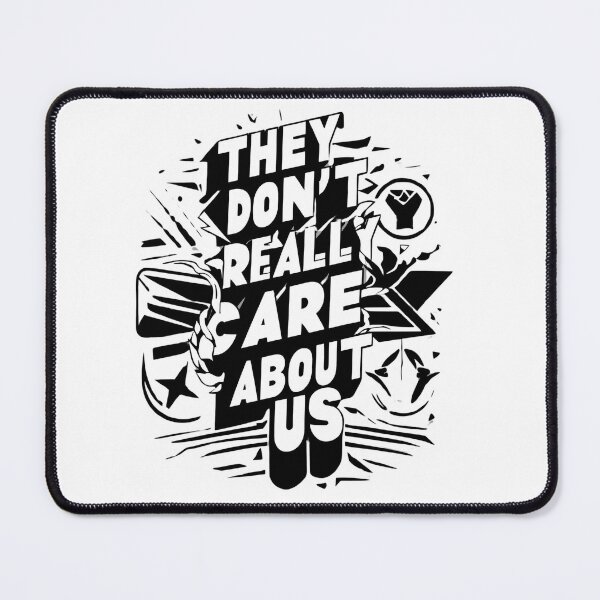 Item preview, They don't really care about us designed and sold by whatthefoxsays.