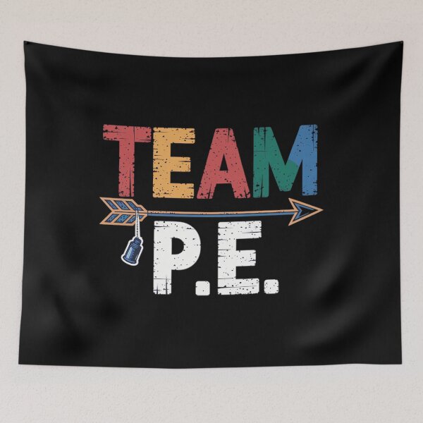 Item preview, Team P.E. School Teacher PE Teacher Strong Physical Teacher designed and sold by aidenpier.