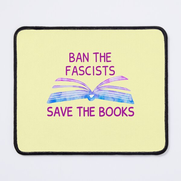 Item preview, Ban The Fascists Save The Books, Librarian, Reading Teacher, Book Nerd, Bookish, Funny Book Lovers designed and sold by JustGift.