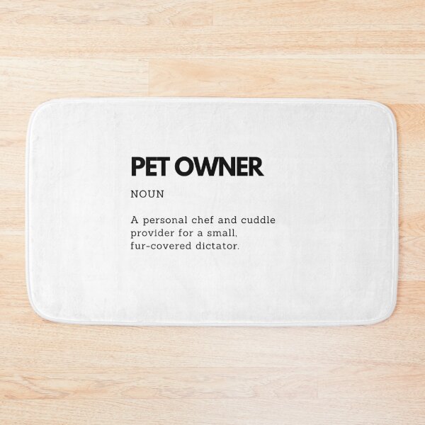 Item preview, Funny Pet Owner Definition – Ultimate Animal Lover Humor designed and sold by PakoArtStudio.