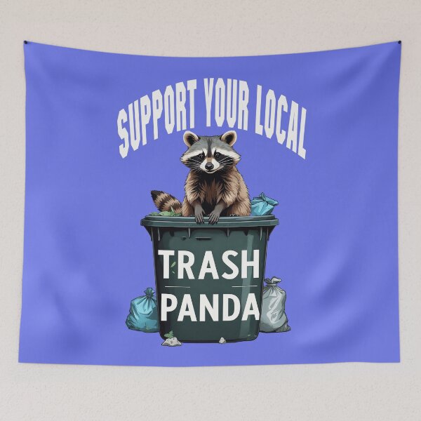 Item preview, Support Your Trash Panda 6 designed and sold by DigitalandPhoto.