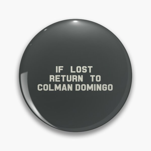 Item preview, If Lost Return to Colman Domingo Tee designed and sold by 2000sbabyangel.