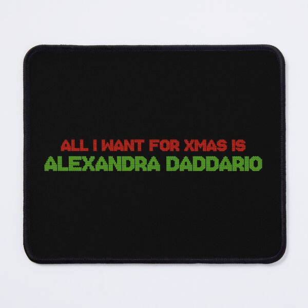 Item preview, All I Want for Xmas is Alexandra Daddario designed and sold by 2000sbabyangel.