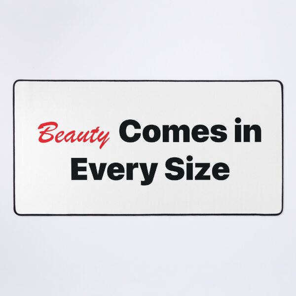 Item preview, Beauty Comes in Every Size designed and sold by Denny-Danny.