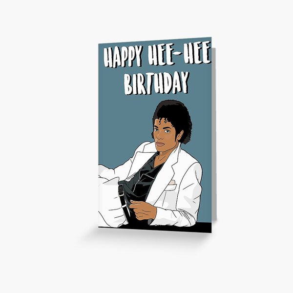Item preview, Michael Hap-Hee-Hee Birthday designed and sold by PopShopDesignFR.