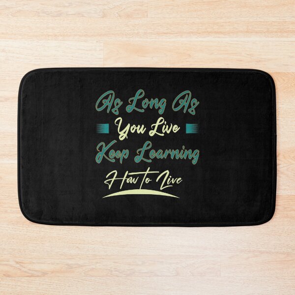 Item preview, As long as you live... designed and sold by Acnu Merch.