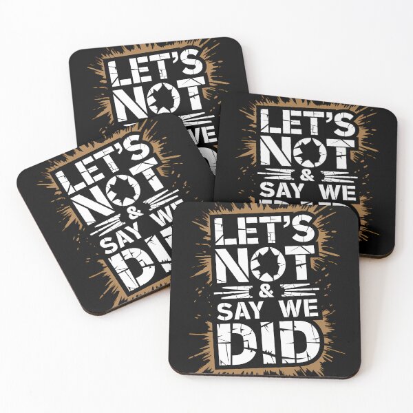 Item preview,  Let’s Not & Say We Did – Ultimate Sarcasm Mode designed and sold by AP_1979.