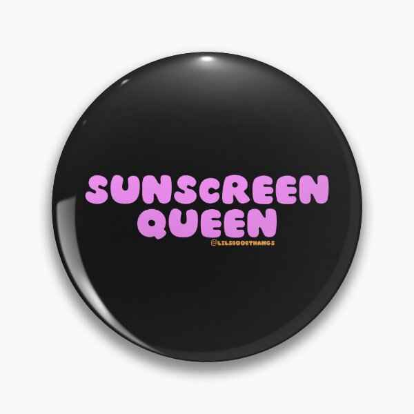 Item preview, Sunscreen Queen, sunscreen everyday, wear your SPF, v25b | @lilsboobthangs designed and sold by lilsboobthangs.