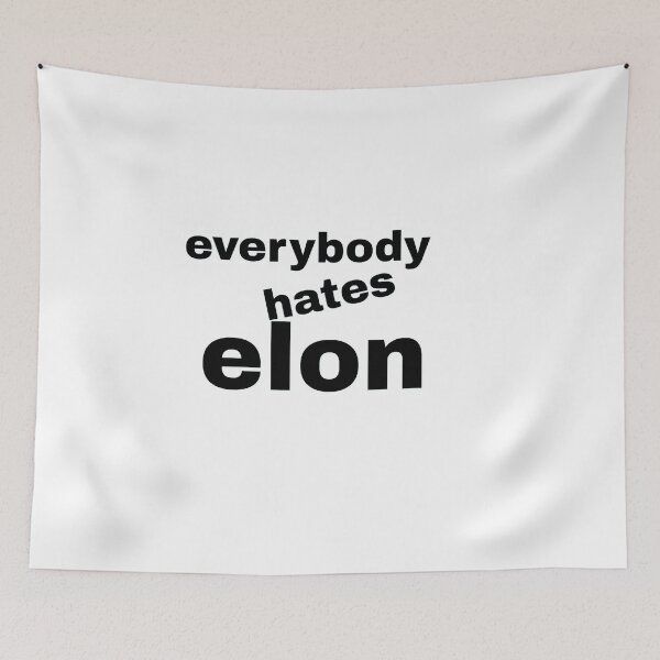 Item preview, everybody hates elon designed and sold by KATKattalestv.