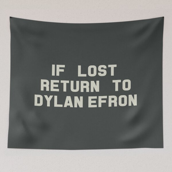 Artikelvorschau, If Lost Return to Dylan Efron Tee entworfen und verkauft von deluluhaze.