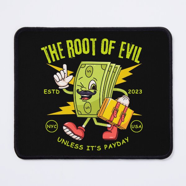 Item preview, Root of evil (Money) designed and sold by Peerless-Prime.
