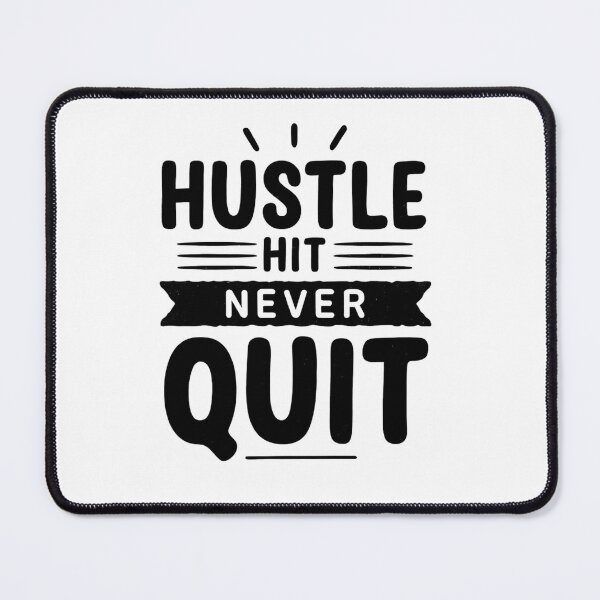 Item preview, Hustle, Hit, Never Quit – Motivational Typography designed and sold by DARK_NOVA.