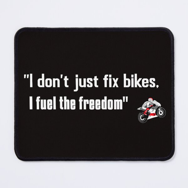 Item preview, " I don't just fix bikes, I fuel the freedom" designed and sold by Boardwalkmerch.