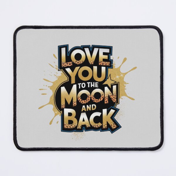 Item preview, Love You to the Moon and Back – A love without limits designed and sold by FrenchTouch77.