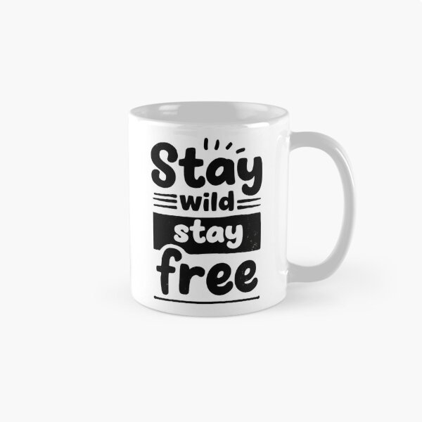 Item preview,  Stay Wild, Stay Free – Inspirational Typography designed and sold by DARK_NOVA.