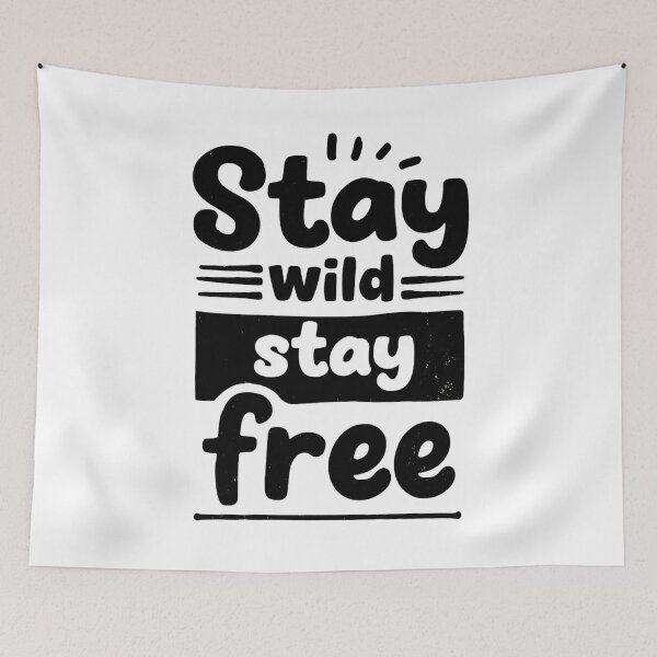 Item preview,  Stay Wild, Stay Free – Inspirational Typography designed and sold by DARK_NOVA.