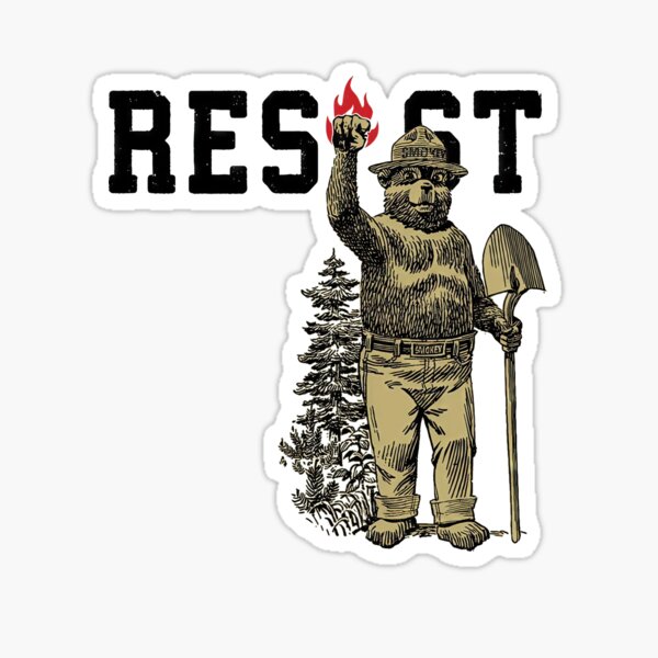 Artikel-Vorschau von Smokey Bear Resist – Schützen Sie unsere Nationalparks, designt und verkauft von SaraSzewczyk.
