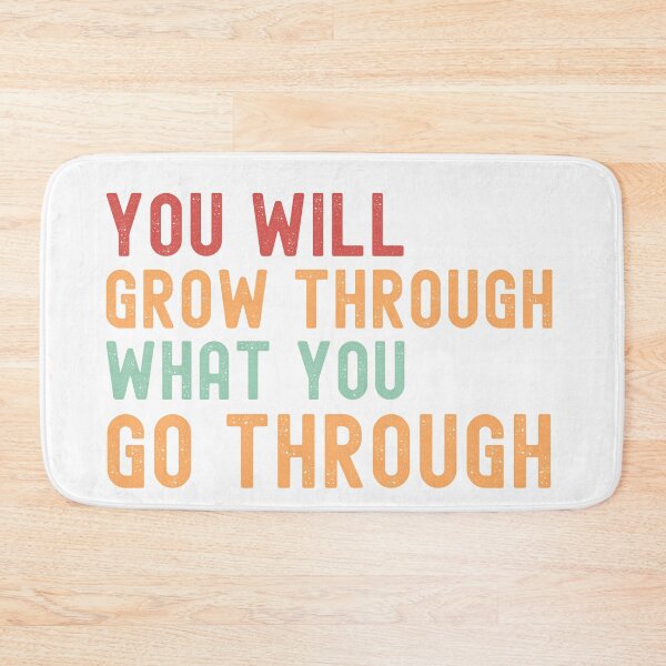 Item preview, You Will Grow Through What You Go Through designed and sold by PimiArt.