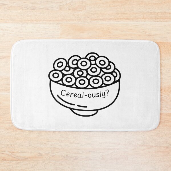 Item preview, Cereal-ously - Funny Food Pun designed and sold by mimiscreativity.