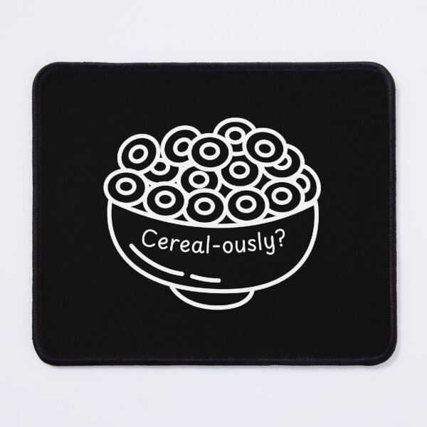 Item preview, Cereal-ously - Funny Food Pun designed and sold by mimiscreativity.