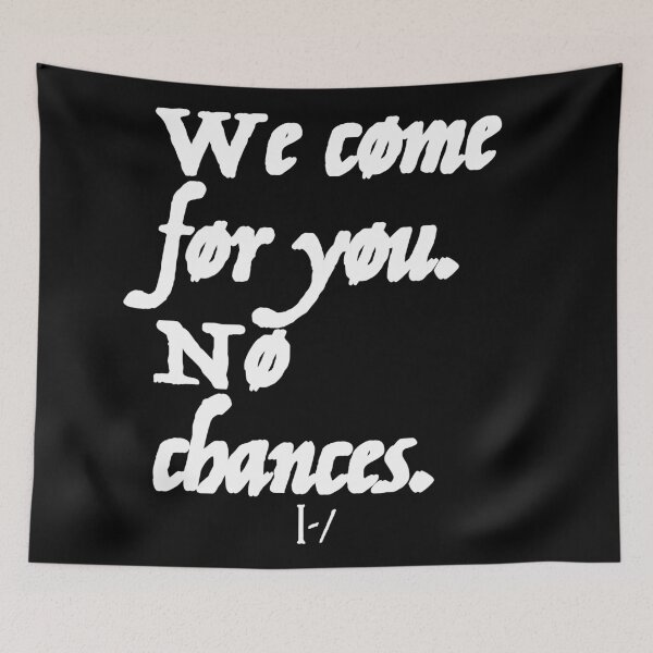 Item preview, we come for you white designed and sold by Mysterious Goose .
